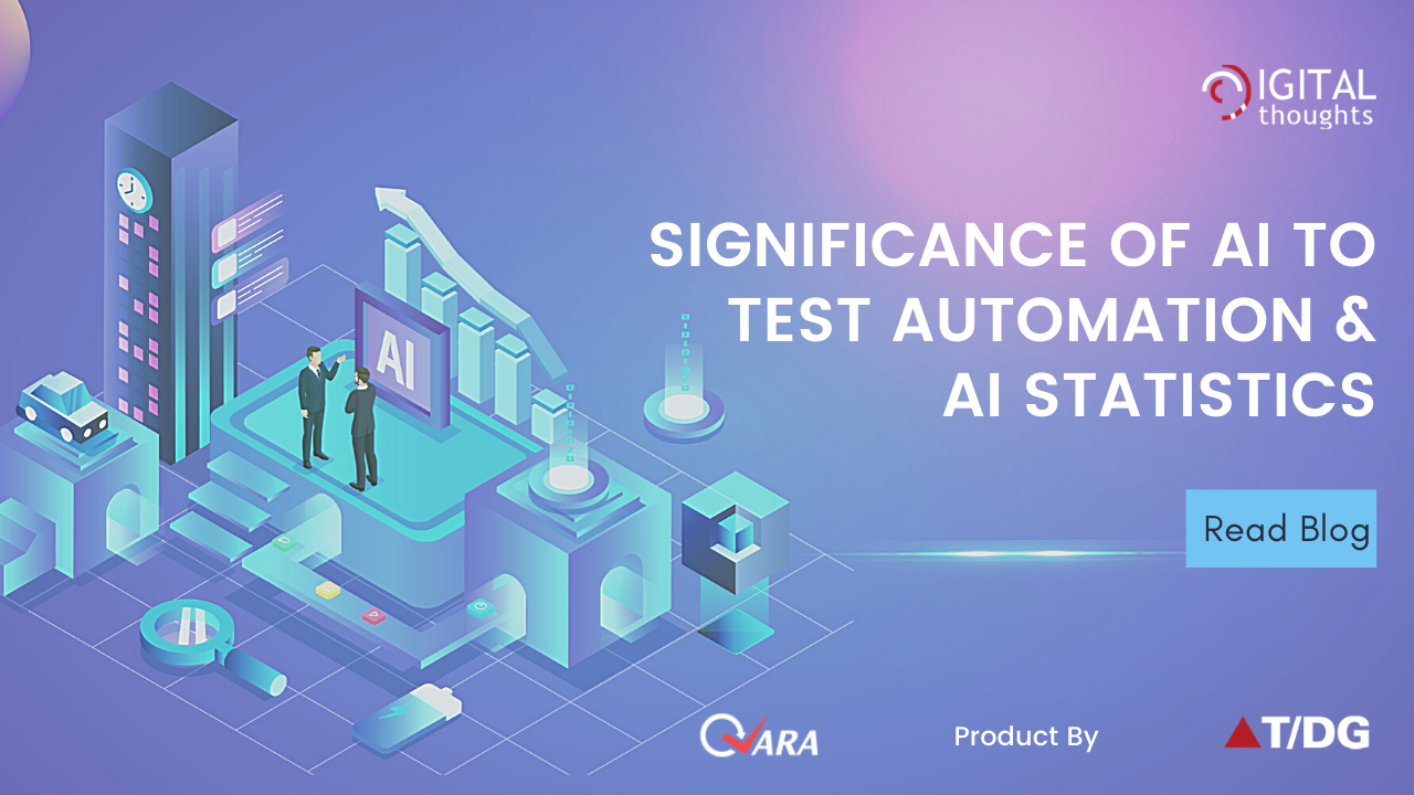 How AI is Essential to Test Automation & Statistics on AI You Should Know