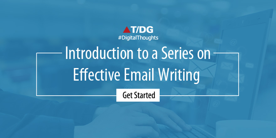 The Email Etiquette Series: An Introduction