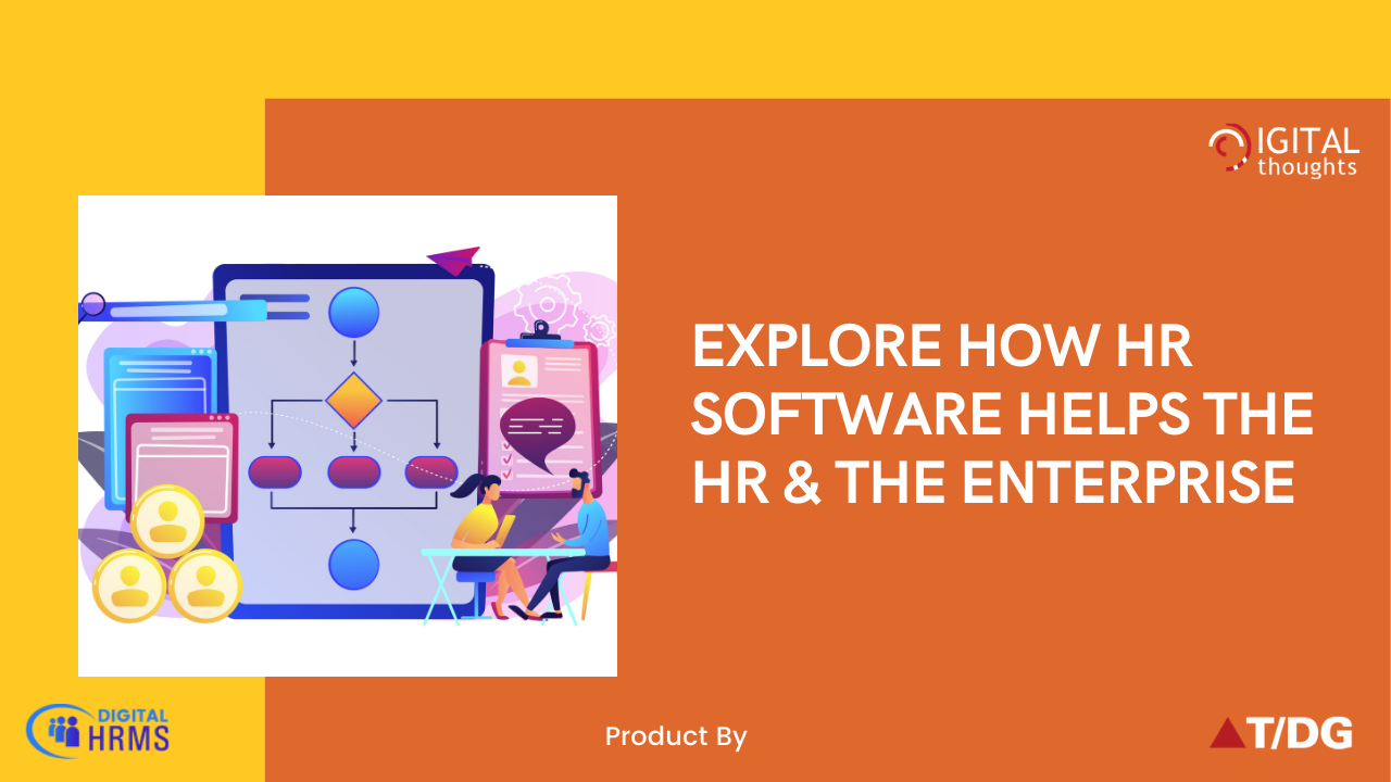 How HR Software is Key to the Success of the Enterprise