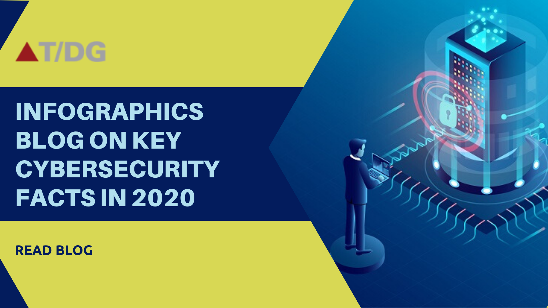 Infographics Blog on Facts to Know about Cybersecurity in 2020