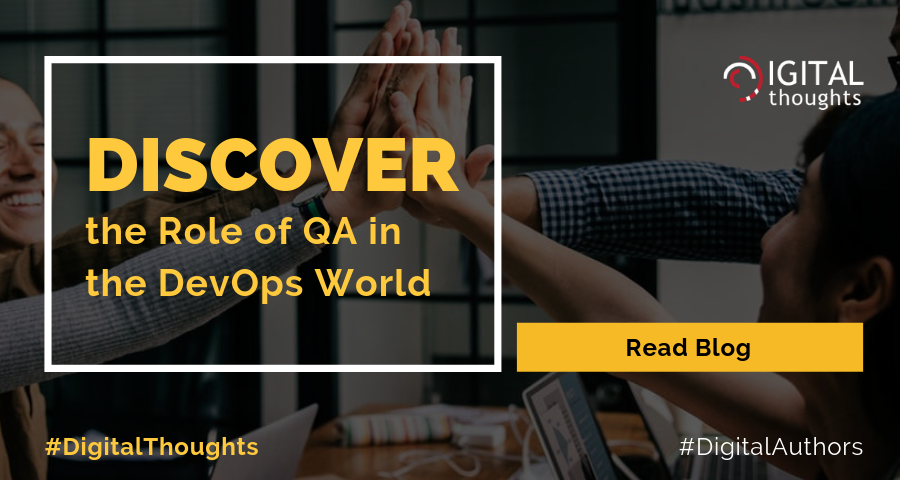 The Role of QA in DevOps World