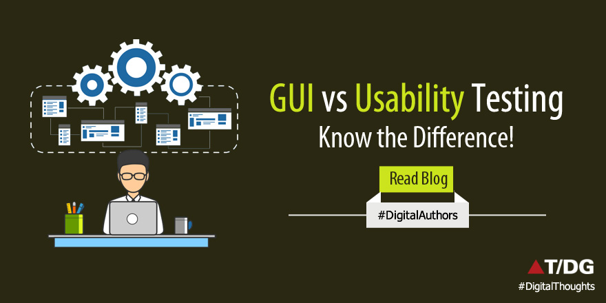 GUI vs Usability Testing: Understanding the Difference