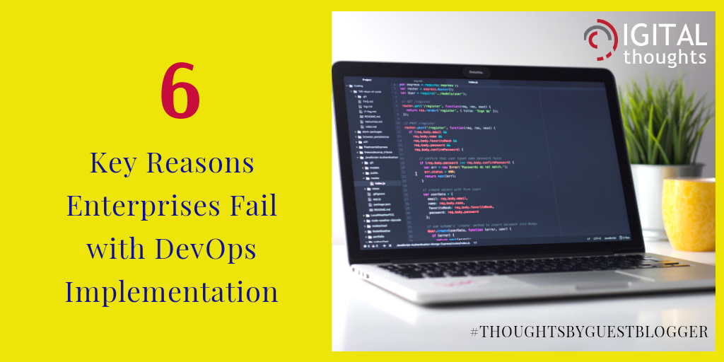 6 Key Reasons Businesses Fail in DevOps Implementation