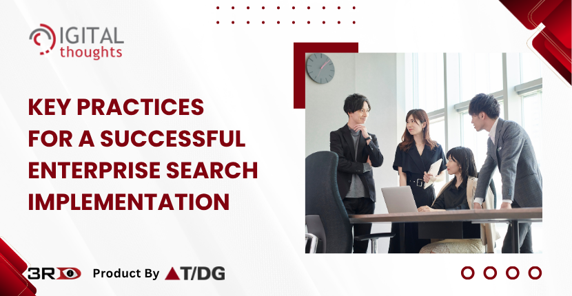 Enterprise Search Implementation Best Practices for Better Information Discovery