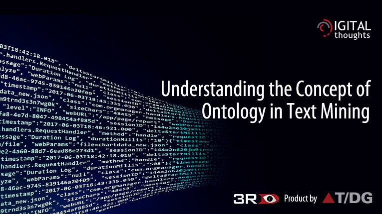 Understanding the Concept of Ontology in Text Mining