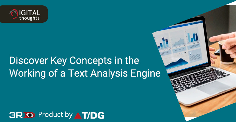 Discover Key Concepts in the Working of a Text Analysis Engine