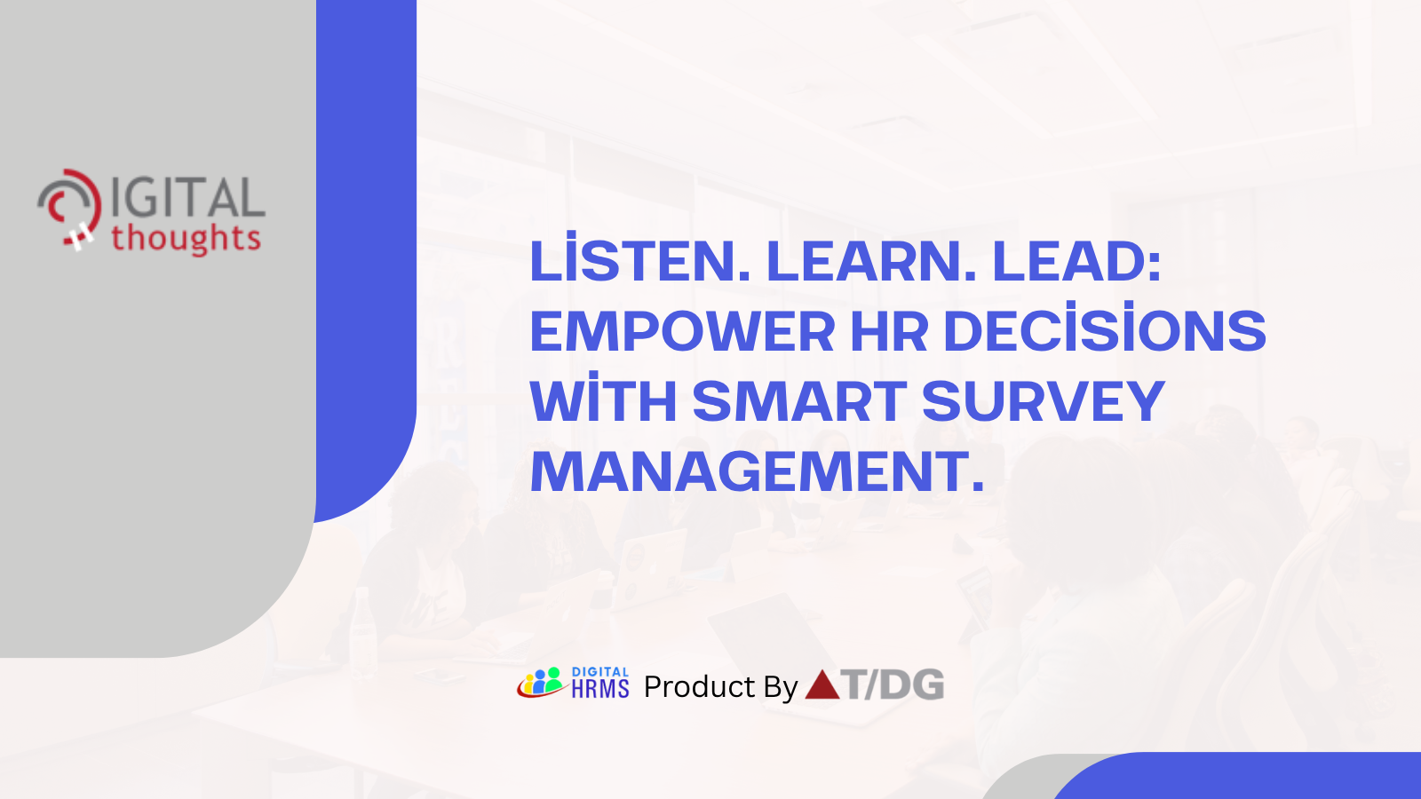 Enhance Your HR Operations in 2025: Leveraging a Survey Management Module for Better Decision-Making