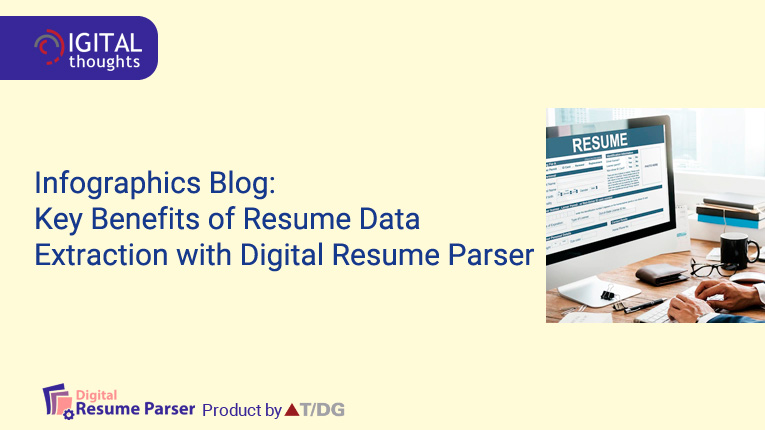 Infographics Blog: Key Benefits that a Resume Data Extraction Tool Brings to Your Enterprise