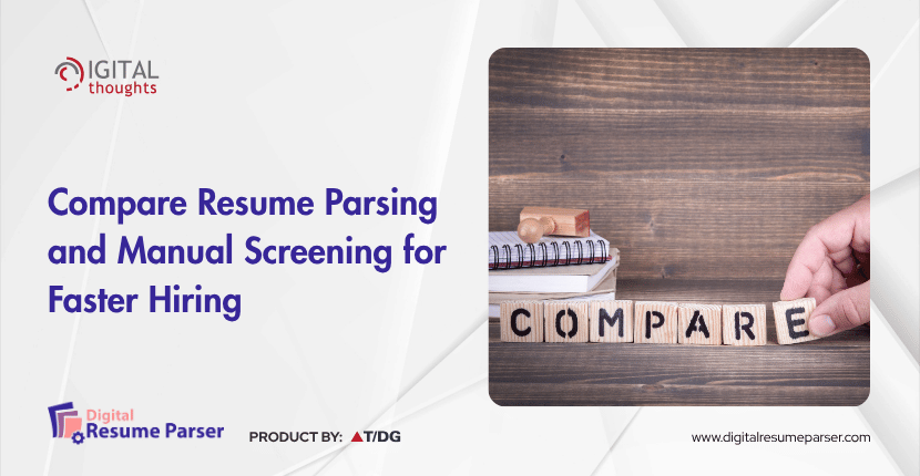 Resume Parser vs Manual Resume Screening for Faster Recruitment