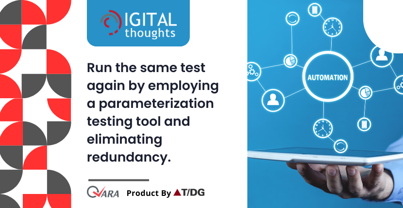 Automate your testing with the parameterization testing tool and easily save time in repeating the same tests
