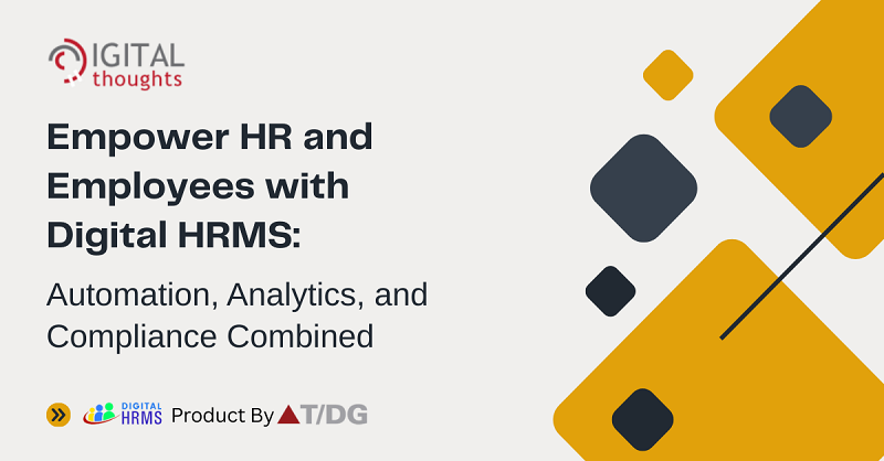 Detailed Guide to Modern Human Resource Management Software: How Digital HRMS in India Simplifies Employee Management for Modern Workplaces 