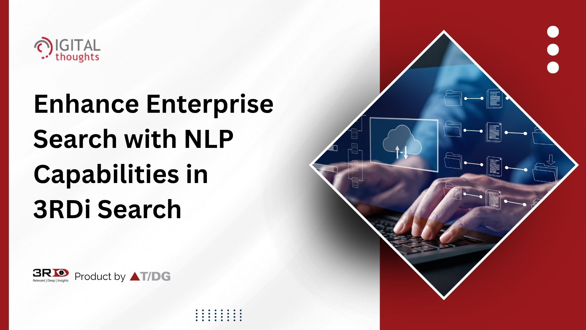 How NLP in 3RDi Search Enhances Context, Relevance, and Knowledge Discovery