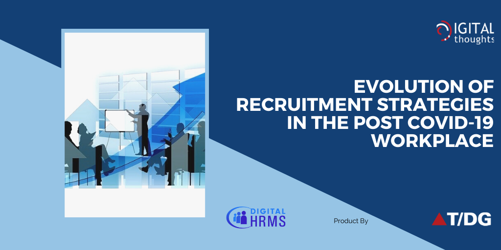How Enterprises should Change their Recruitment Strategy Post Covid-19
