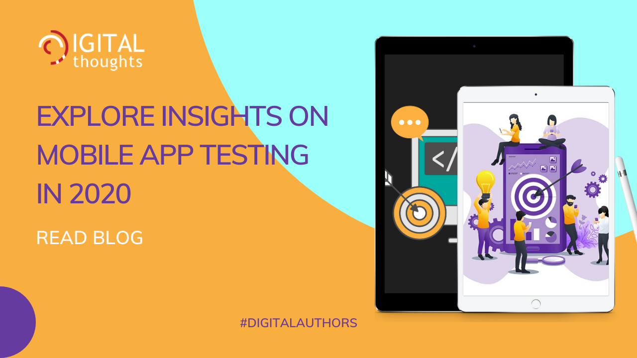 Insights on Key Mobile App Testing Trends in 2020