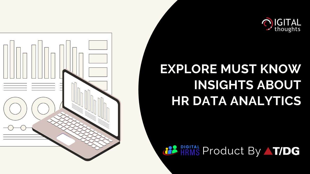Explore Key Insights about HR Data Analytics You Should Know