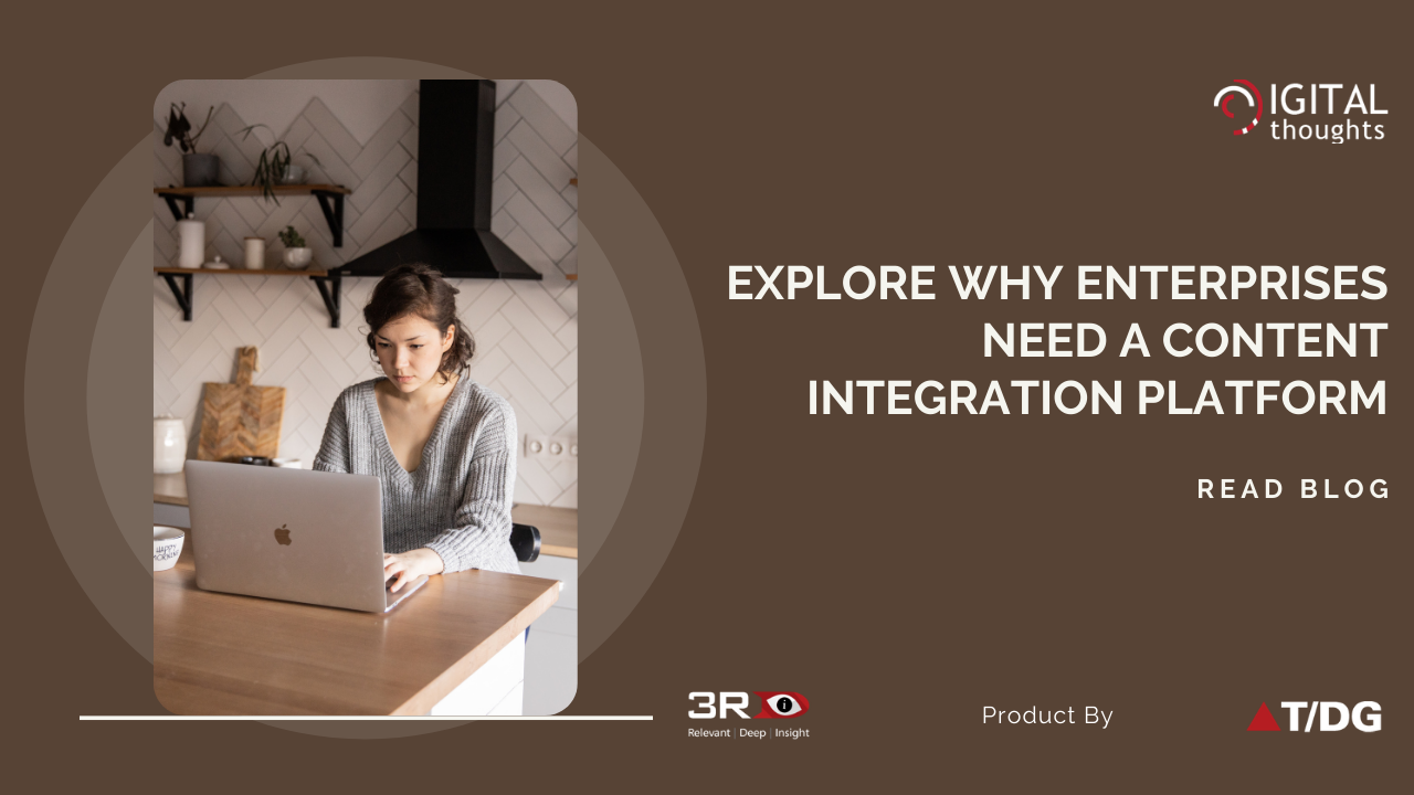 Can a Content Integration Platform Work Wonders for Your Enterprise Data?