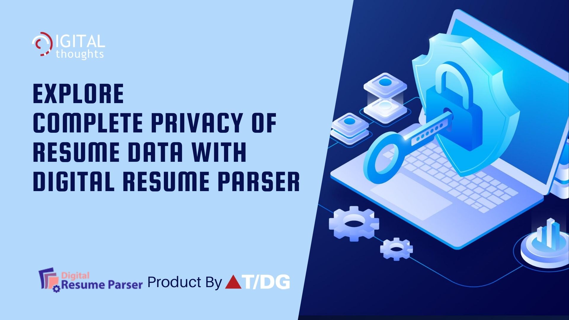 Assure Complete Privacy of Resume Data with Digital Resume Parser