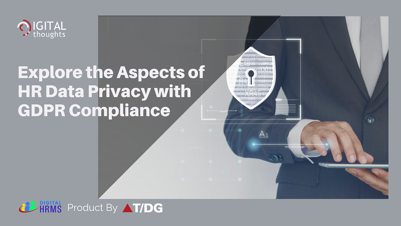 Understanding the Aspects of HR Data Privacy with GDPR Compliance