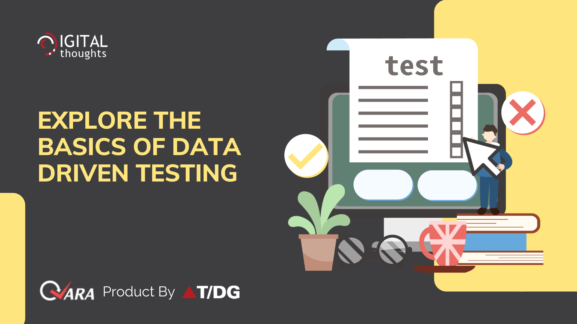 Understanding the Basics of Data Driven Testing