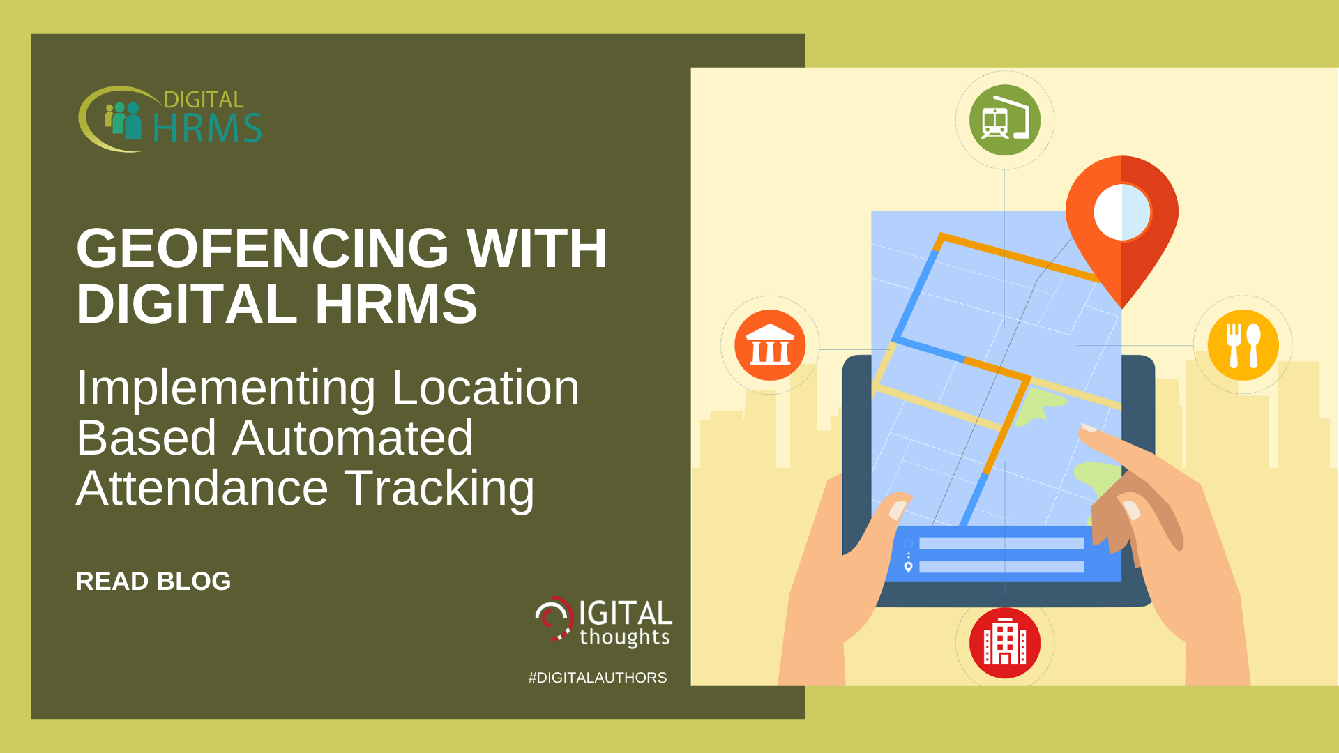 Geofencing With Digital HRMS: Implementing Location Based Automated Attendance Tracking