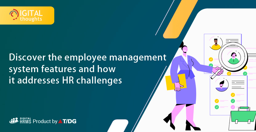 Find out how the HR activities can be handled with ease with an automated employee management system 