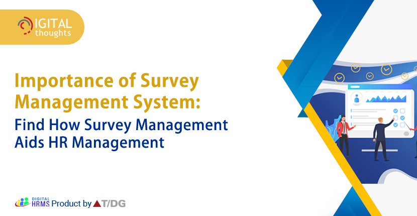 The Benefits of Survey Management System: 5 Reasons Why Surveys Matter