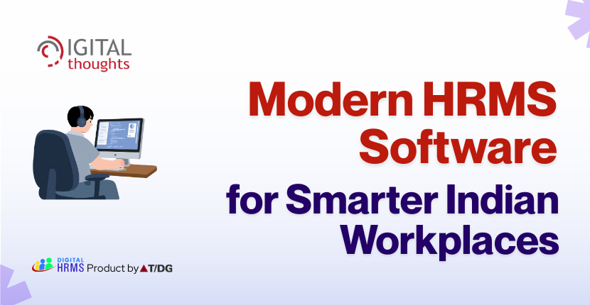 How HRMS Software for Indian Companies Simplifies Workforce Management