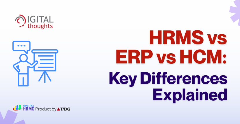HRMS vs ERP vs HCM: Which Solution Is Right for Your Business?