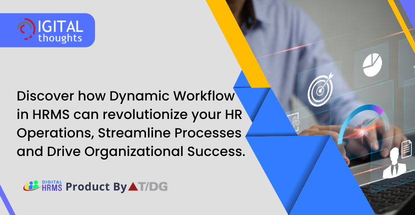 Lean How to Maximize Your Efficiency with Dynamic Workflow in HRMS