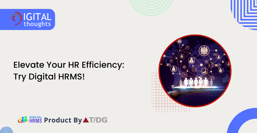 Unveiling the Pinnacle of HR Functions: Digital HRMS vs. Other HRMS Applications for IT Companies