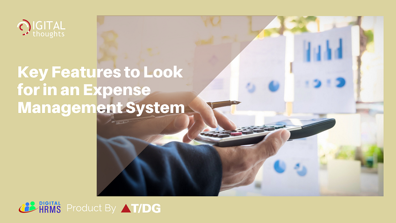 5 Key Features to Look for in an Expense Management System