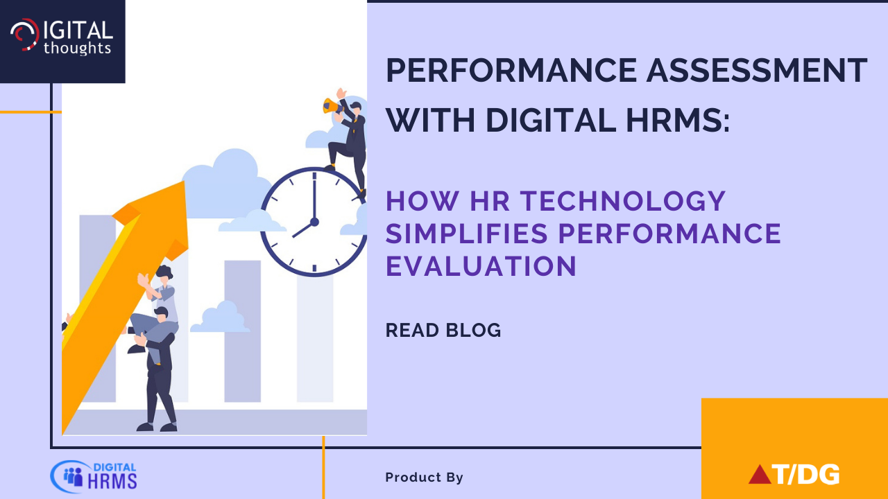 Performance Assessment with Digital HRMS: Evaluating Employee Performance with HR Technology