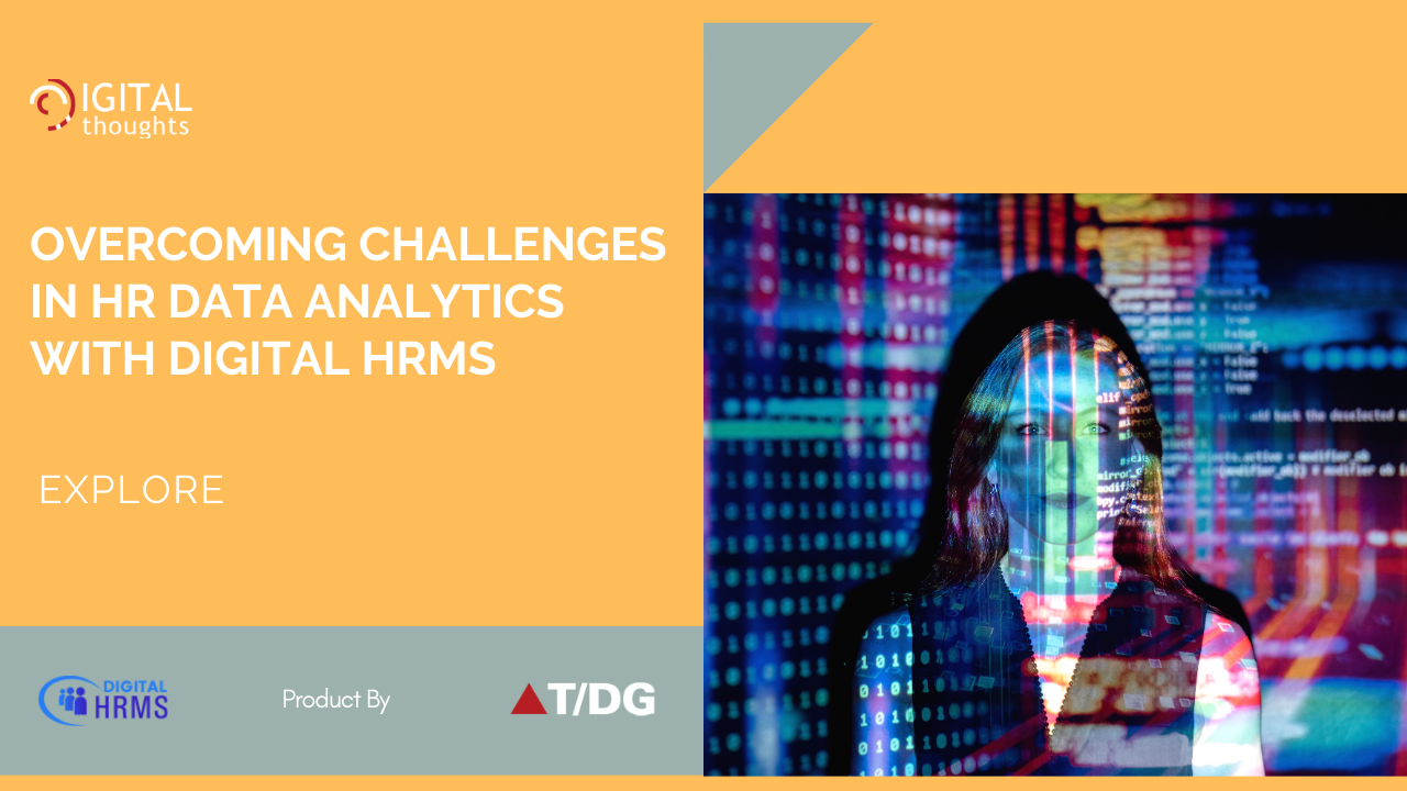 How Digital HRMS is the Solution to Challenges in HR Data Analytics