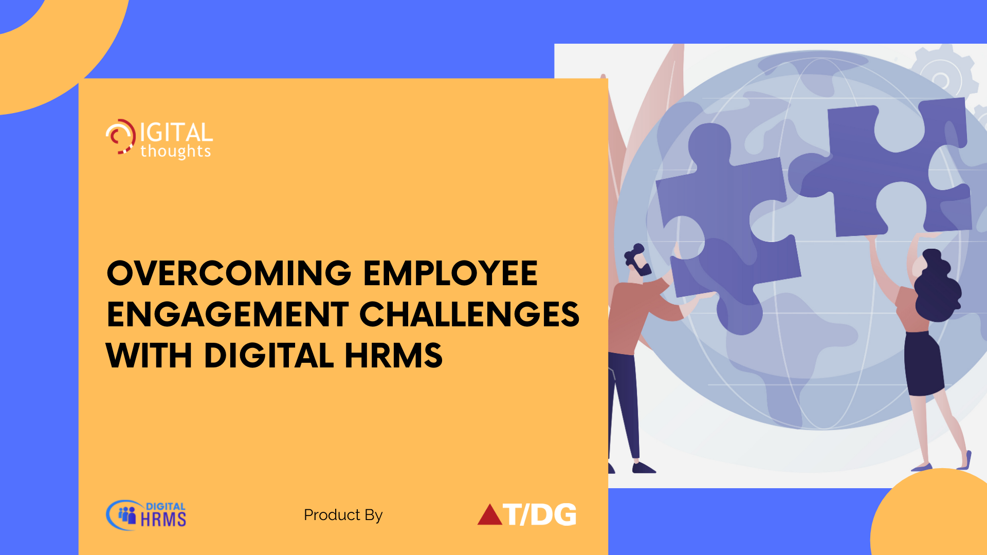 How Digital HRMS is the Solution to Challenges in Effective Employee Engagement