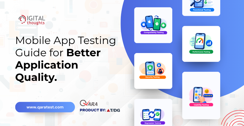 The Ultimate Guide to Mobile App Testing for Better Quality