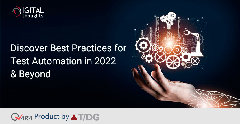 Best Practices for Test Automation in 2022 and Beyond