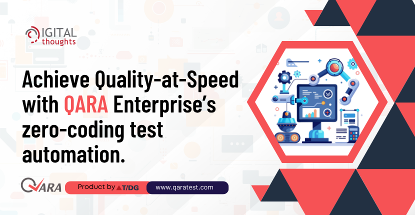 Transform Your Testing Speed with the QARA Enterprise Zero Coding Suite