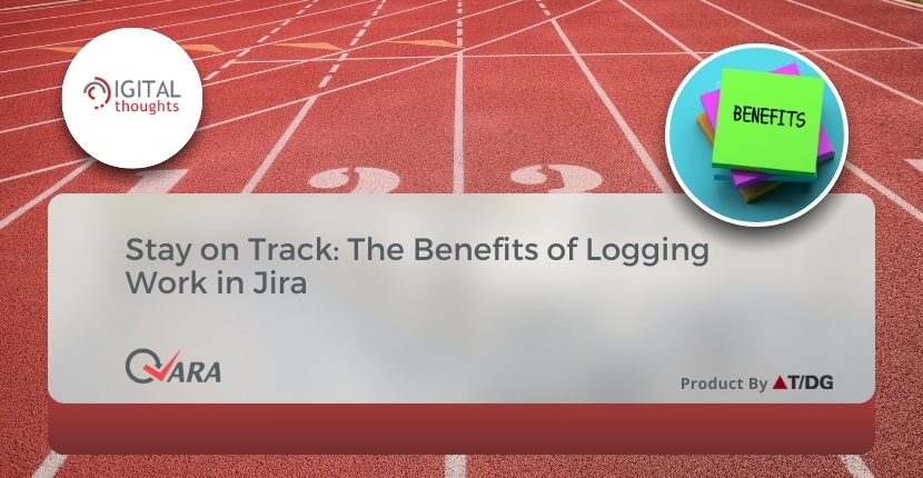 Why Logging Work in Jira is Crucial for Your Team