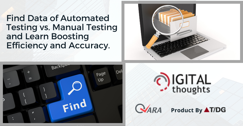 Boosting Efficiency and Accuracy Automated Testing vs. Manual Testing