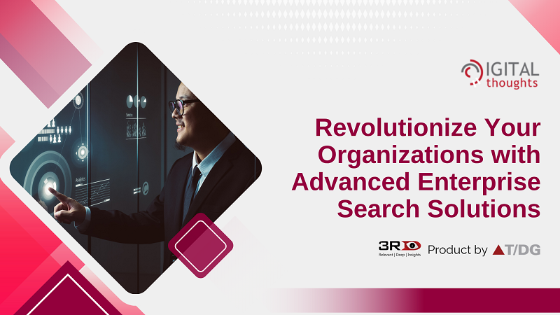 Enterprise Search Tools: 3RDi Search Revolutionizing Information Retrieval