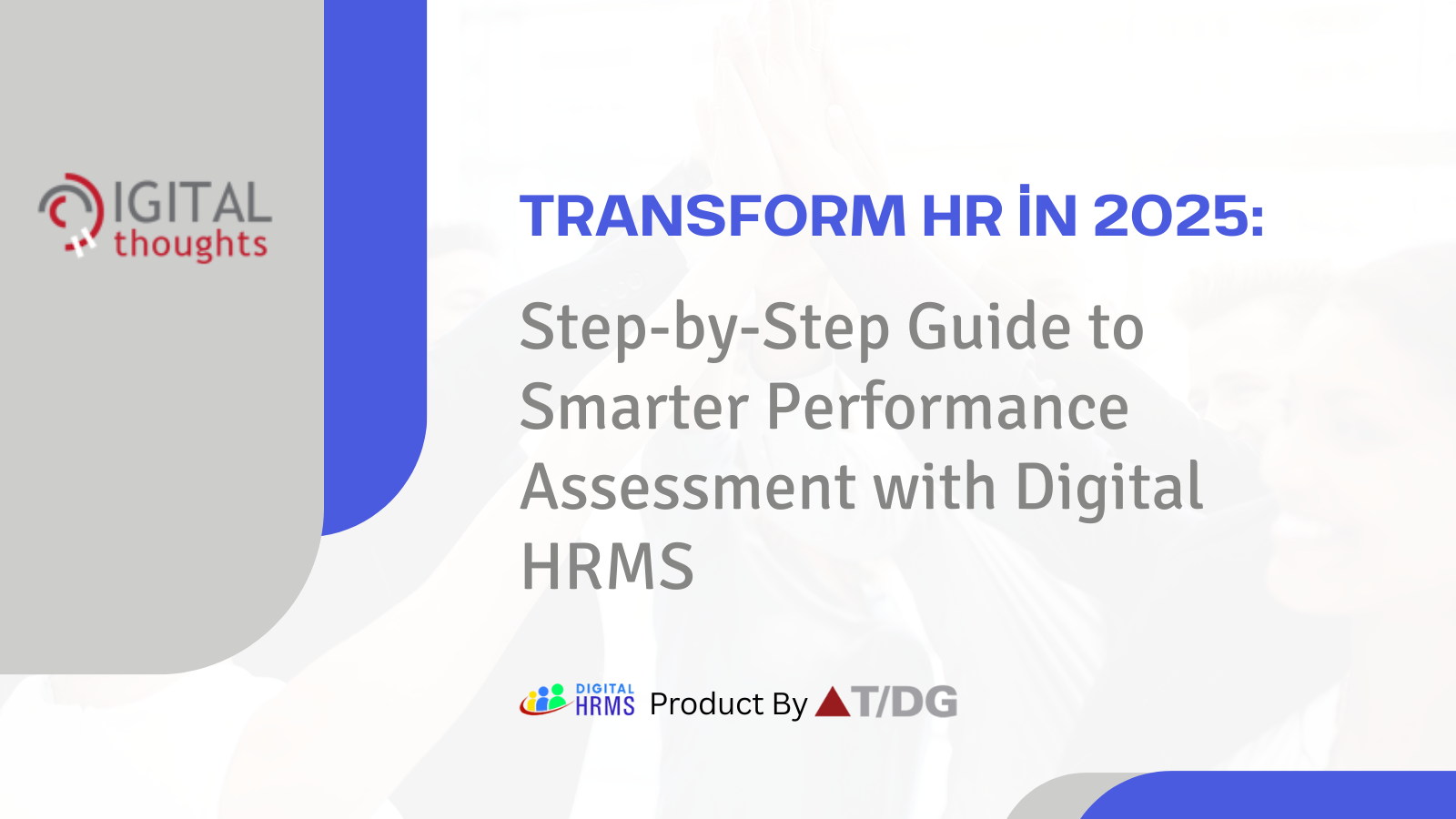 Enhance Your HR Operations in 2025: A Step-by-Step Approach to Integrating a Performance Assessment Module