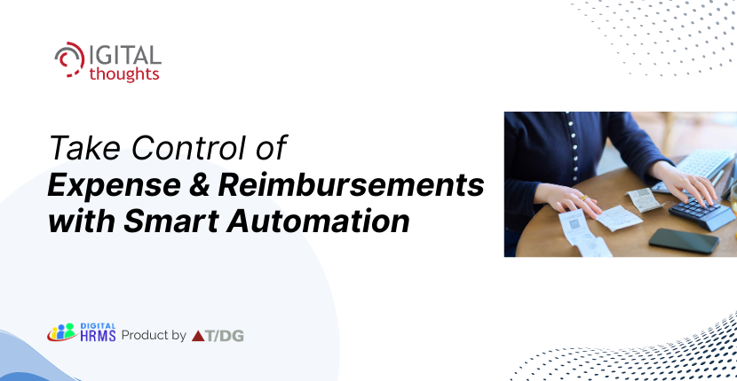 Why Your Business Needs a Smarter Expense & Reimbursement Management System