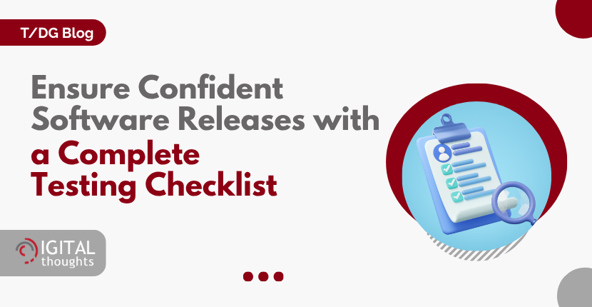 How a Software Testing Checklist Improves Software Quality