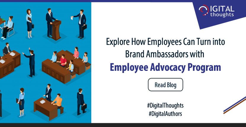 Turning Employees into Brand Ambassadors with Employee Advocacy