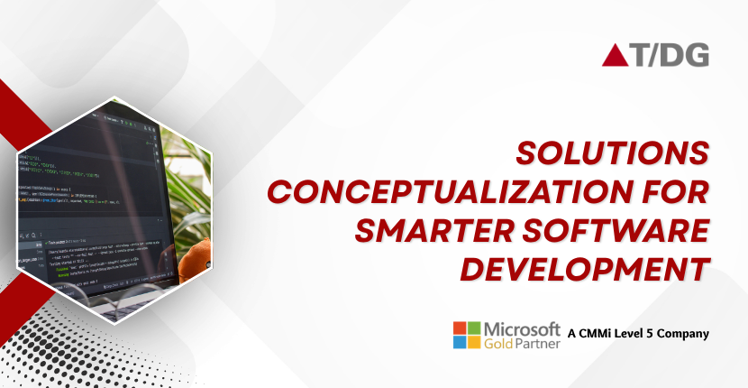 From Idea to Blueprint: How Solutions Conceptualization Prevents Costly Software Mistakes