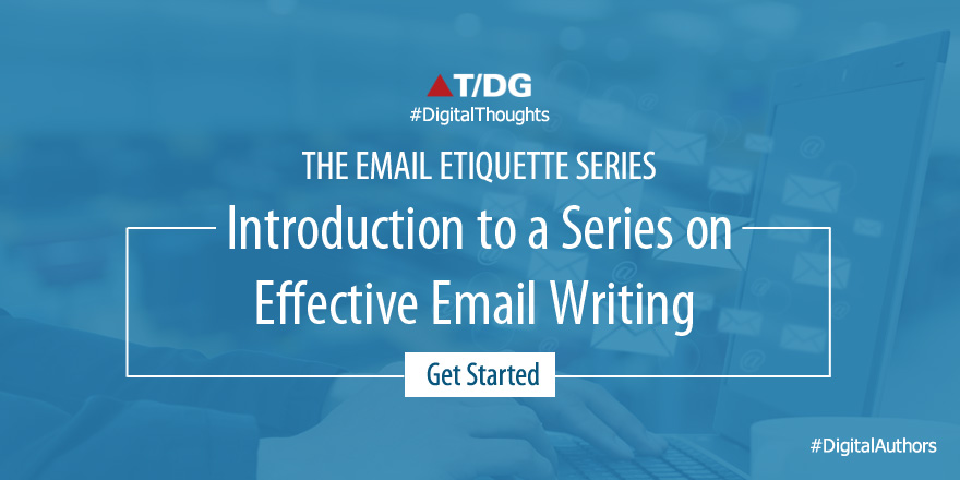The Email Etiquette Series: An Introduction