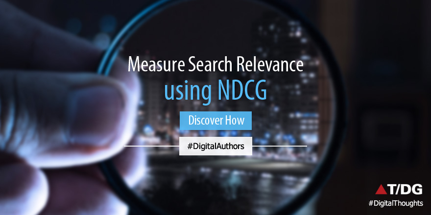 Measuring Search Relevance using NDCG
