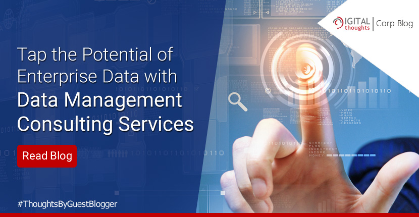 Unleash the Power of Enterprise Data with Data Management Consulting Services