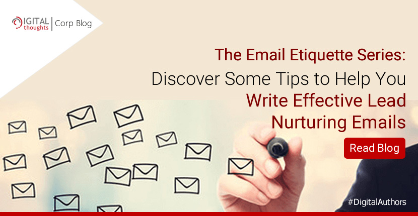 Quick Tips to Write Lead Nurturing Emails that Work