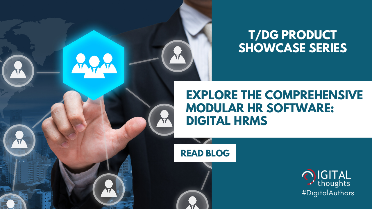 T/DG Product Showcase: Digital HRMS - The Ideal HR Software